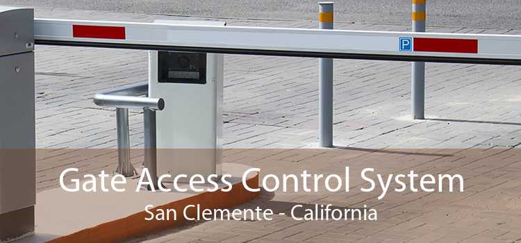 Gate Access Control System San Clemente - California