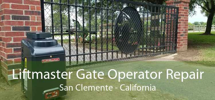 Liftmaster Gate Operator Repair San Clemente - California