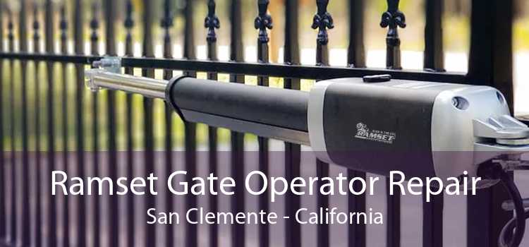 Ramset Gate Operator Repair San Clemente - California